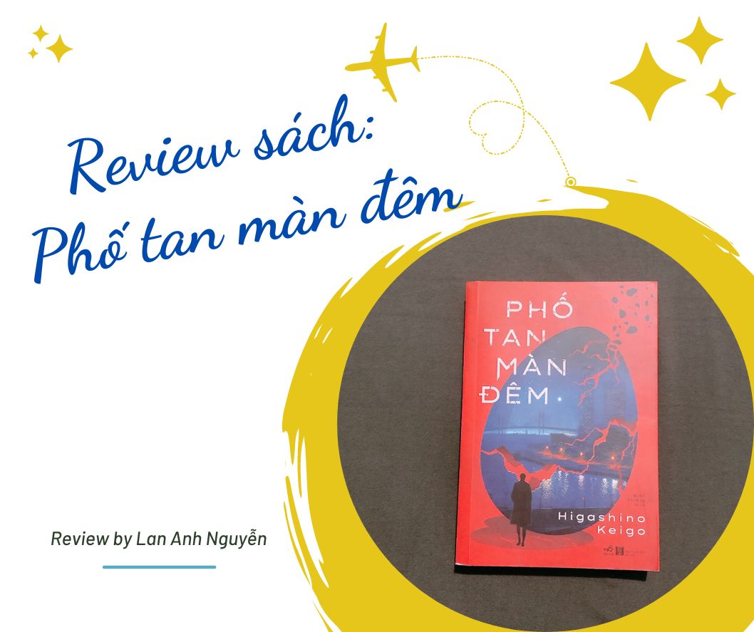 Review sách Phố tan màn đêm - Keigo: Đàn ông ai cũng sẽ ngoại tình