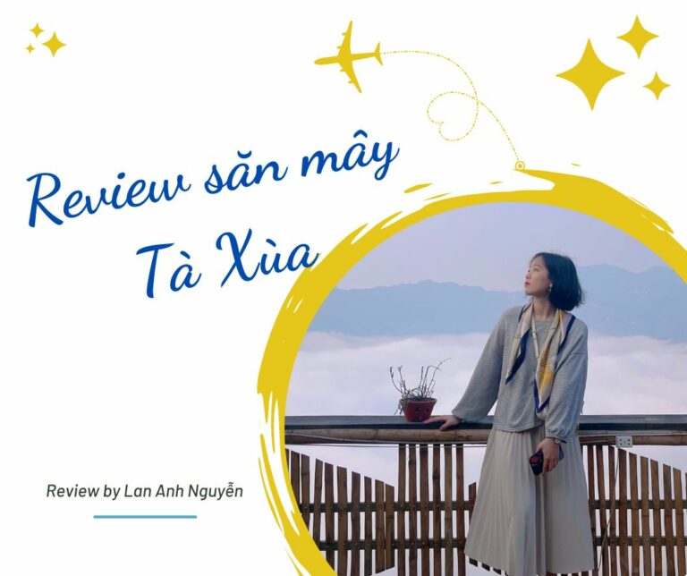 Review săn mây Tà Xùa 2 ngày 1 đêm, test nhân phẩm thành công