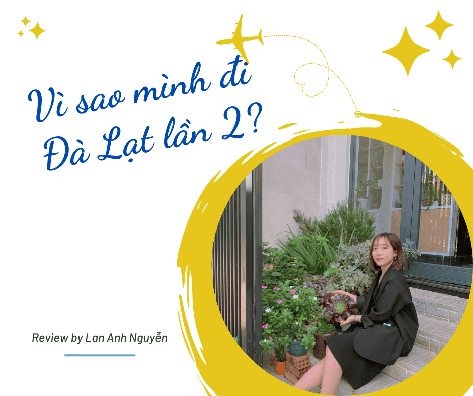 Vì sao mình đi Đà Lạt lần 2? Đà Lạt mùa mưa bão có gì?